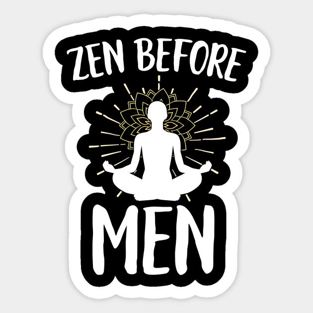 Zen Before Men Sticker by Eugenex